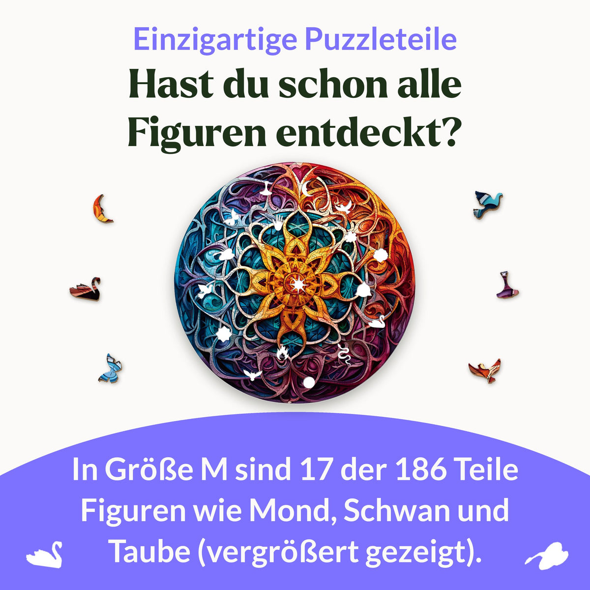Unendlicher Reichtum Mandala Holzpuzzle, Motiv mit 17 Figurenteilen wie Mond, Schwan, Taube und Schmetterling